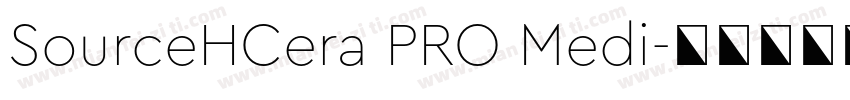 SourceHCera PRO Medi字体转换